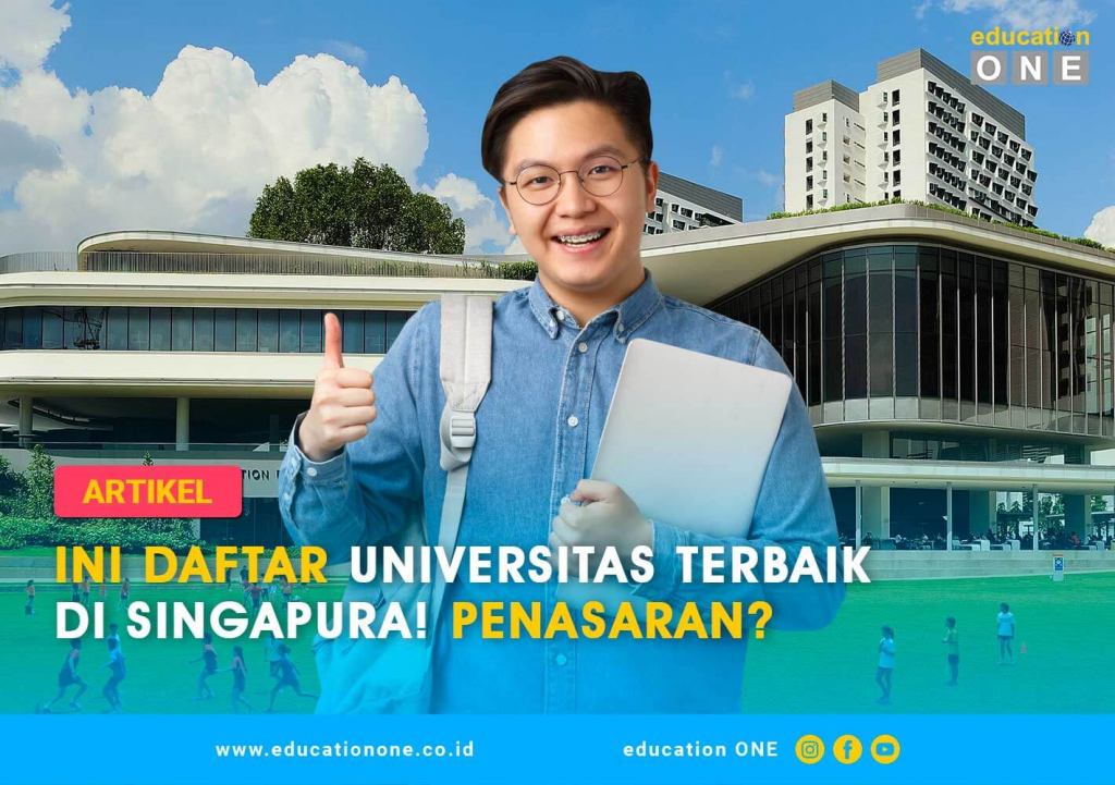 Ini Daftar Universitas Di Singapura Terbaik! Penasaran